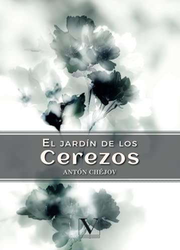 JARDÍN DE LOS CEREZOS, EL | 9788413373935 | PÁVLOVICH CHÉJOV, ANTÓN