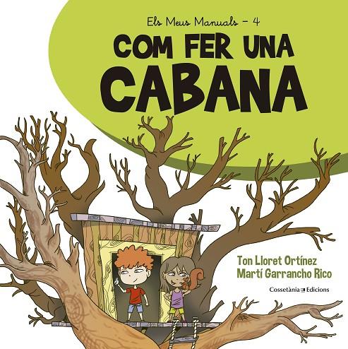 COM FER UNA CABANA | 9788490349113 | LLORET ORTÍNEZ, TON