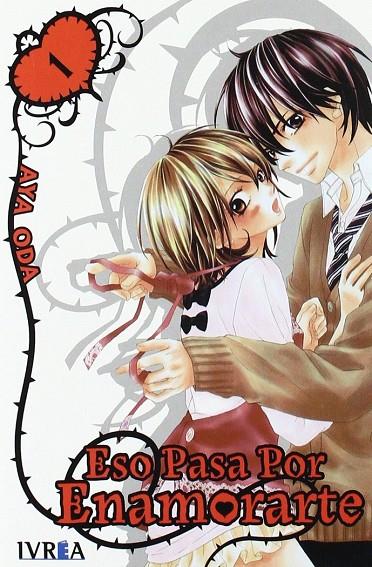 ESO PASA POR ENAMORARTE 01 | 9788415108603 | ODA, AYA