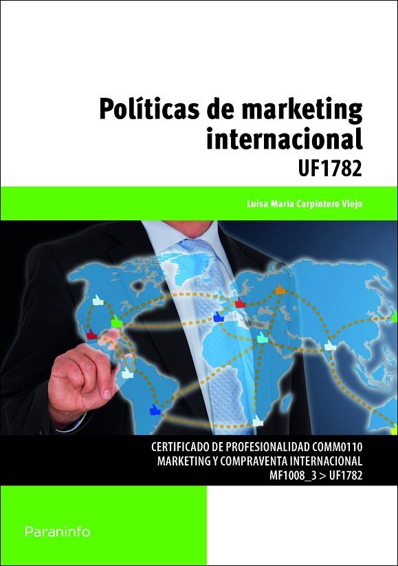 POLÍTICAS DE MARKETING INTERNACIONAL | 9788428398169 | CARPINTERO VIEJO, LUISA MARÍA