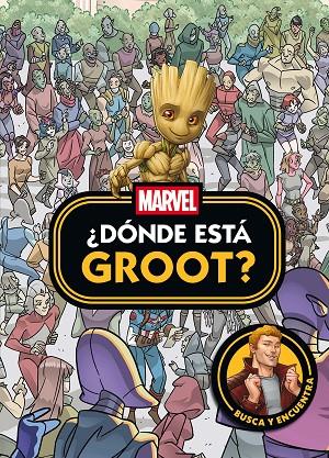MARVEL. ¿DÓNDE ESTÁ GROOT? | 9788410362413 | MARVEL