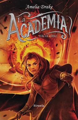 ACADEMIA, LA TERCER LIBRO | 9788417308971 | DRAKE, AMELIA