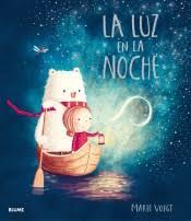 LUZ EN LA NOCHE, LA | 9788417757045 | VOIGT, MARIE