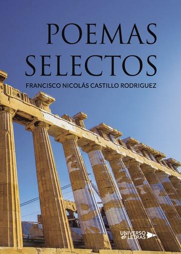 POEMAS SELECTOS | 9788417139216 | CASTILLO RODRIGUEZ, FRANCISCO NICOLÁS