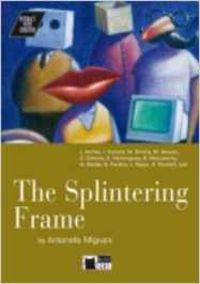 SPLINTERING FRAME, THE (+CD) | 9788877543363