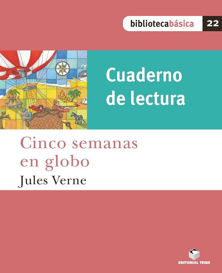 CINCO SEMANAS EN GLOBO (CUADERNO DE LECTURA) | 9788430765300 | VARIOS AUTORES