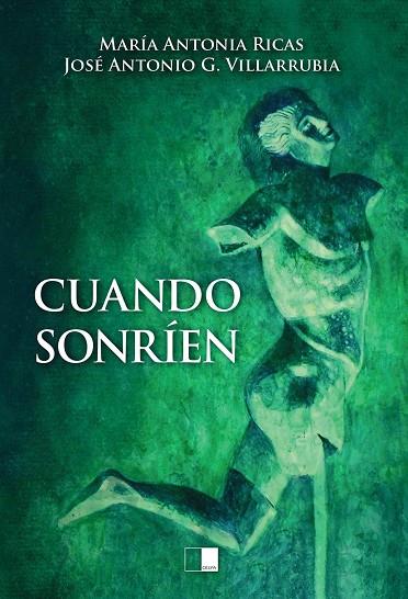 CUANDO SONRÍEN | 9788416299959 | RICAS PECES, MARÍA ANTONIA