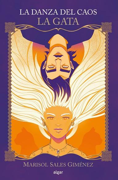 DANZA DEL CAOS, LA. LA GATA | 9788491428862 | SALES GIMÉNEZ, MARISOL