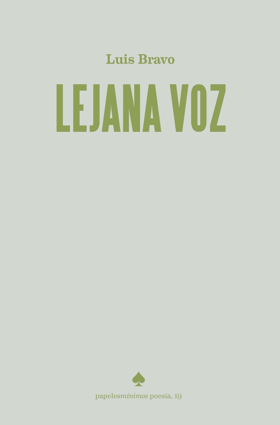 LEJANA VOZ | 9791399024883 | LUIS BRAVO