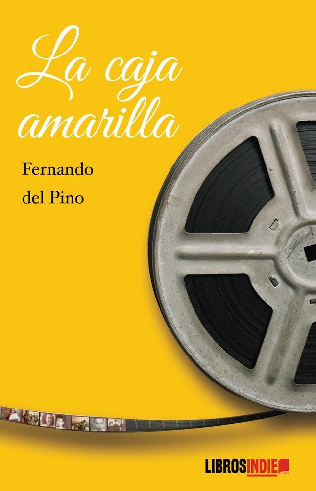 CAJA AMARILLA, LA | 9791388227271 | DEL PINO, FERNANDO