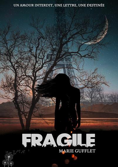 FRAGILE | 9782322189441 | GUFFLET, MARIE