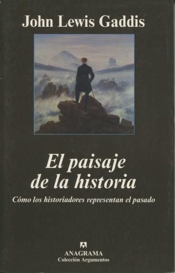 PAISAJE DE LA HISTORIA, EL | 9788433962072 | GADDIS, JOHN LEWIS