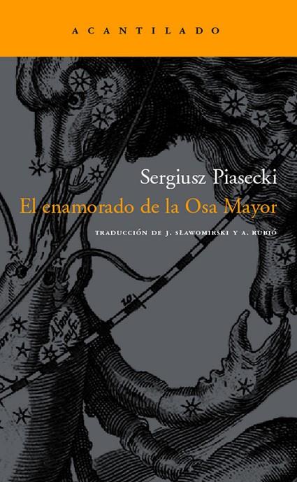ENAMORADO DE LA OSA MAYOR | 9788496489585 | PIASECKI, SERGIUSZ