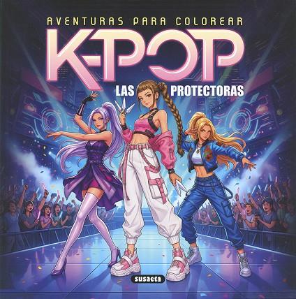 K-POP. LAS PROTECTORAS | 9791370344450 | YOMIKOKO