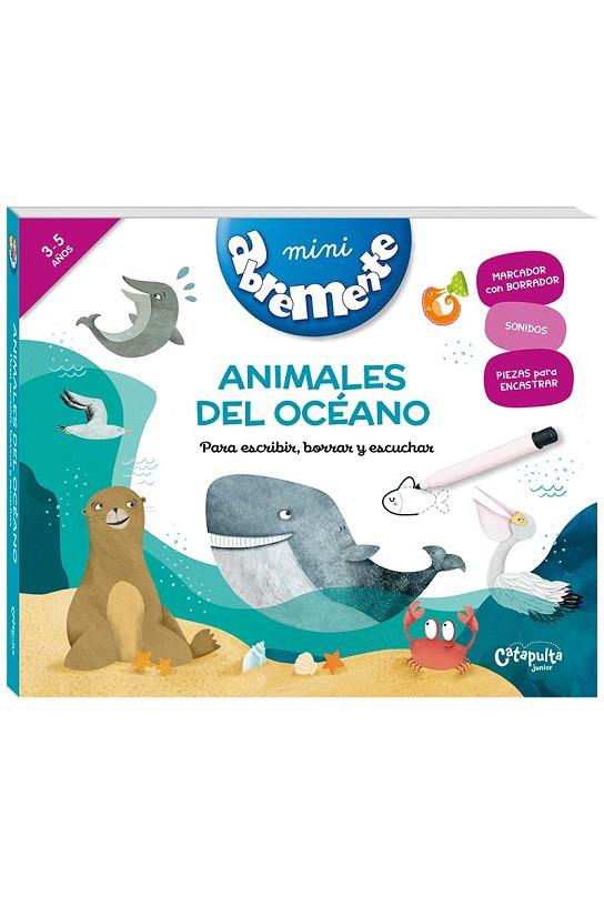 MINI ABREMENTE ANIMALES DEL OCÉANO | 9789876378833 | LOS EDITORES DE CATAPULTA