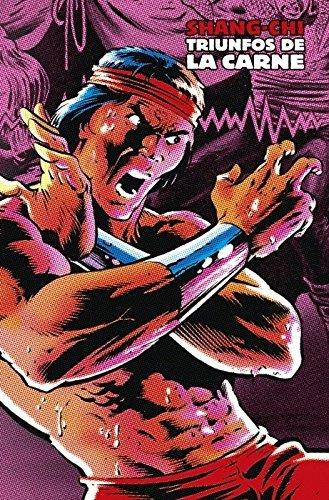 SHANG-CHI 05 : TRIUNFOS DE LA CARNE (MARVEL LIMITED EDITION) | 9788416986347