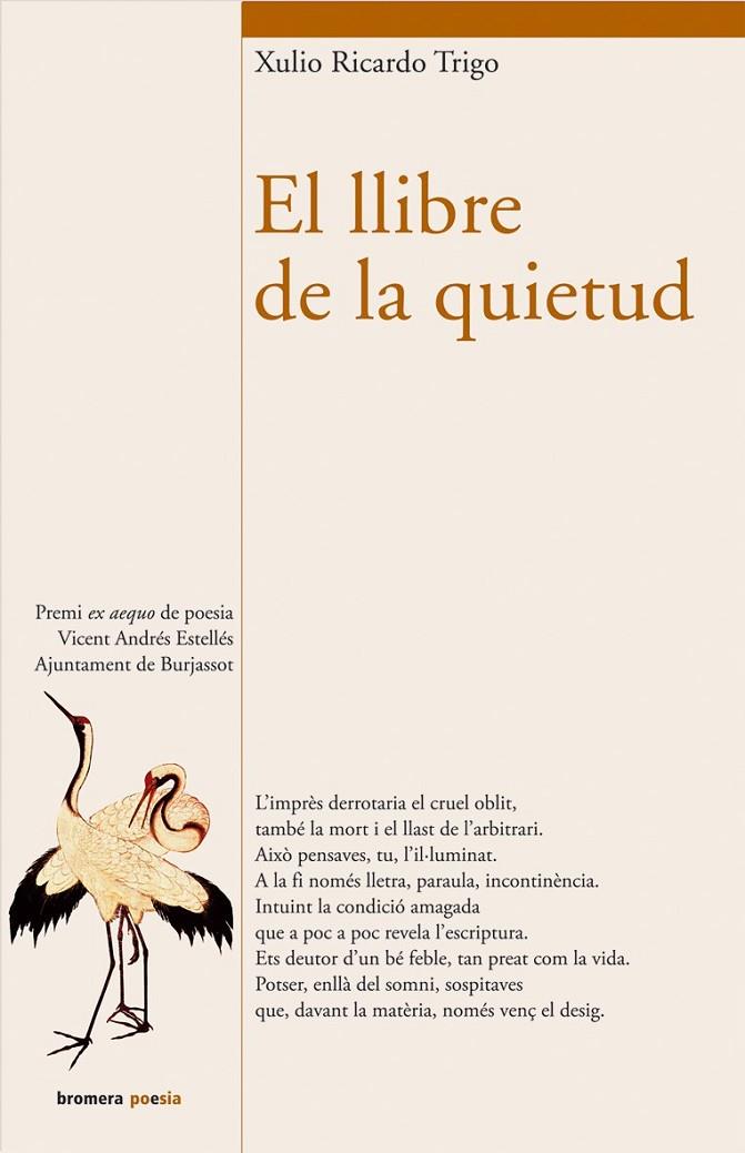 LLIBRE DE LA QUIETUD | 9788476607039 | TRIGO, XULIO RICARDO