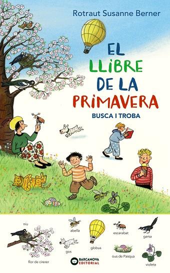 LLIBRE DE LA PRIMAVERA, EL. BUSCA I TROBA | 9788448947699 | ROTRAUT, SUSANNE