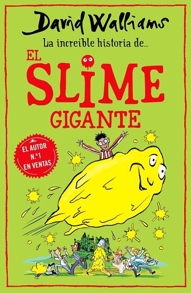 INCREÍBLE HISTORIA DE EL SLIME GIGANTE, LA | 9788418318771 | WALLIAMS, DAVID