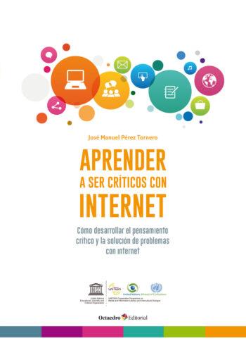 APRENDER A SER CRÍTICOS CON INTERNET | 9788499219110 | PÉREZ TORNERO, JOSÉ MANUEL