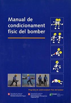 MANUAL DE CONDICIONAMENT FÍSIC DEL BOMBER | 9788439361947 | DEPARTAMENT D'ESPORTS