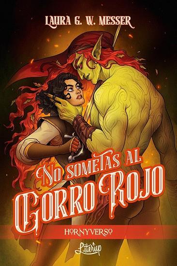 NO SOMETAS AL GORRO ROJO | 9788412633290 | MESSER, LAURA G. W.