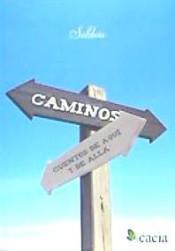 CAMINOS. CUENTOS DE AQUÍ Y DE ALLÁ | 9788416312375 | HERRERA GIMENO, PILAR