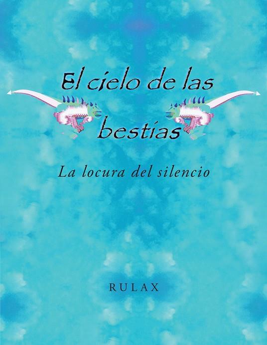 CIELO DE LAS BESTIAS, EL | 9788491122050 | RULAX