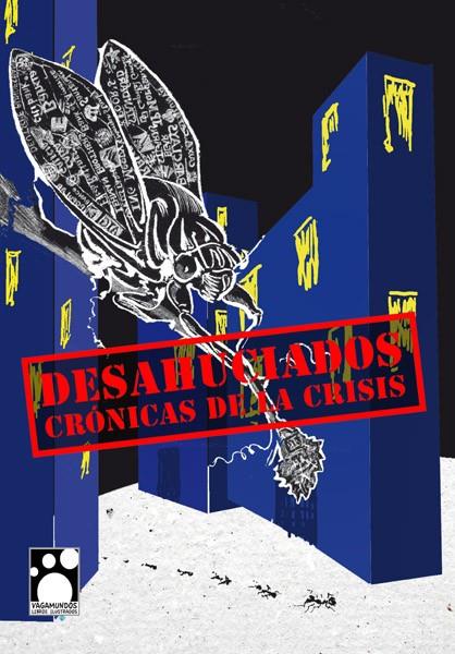 DESAHUCIADOS | 9788494100628 | VARIOS AUTORES
