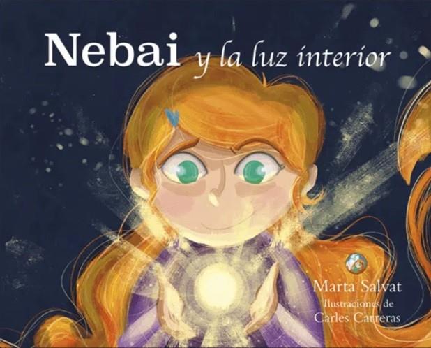 NEBAI Y LA LUZ INTERIOR | 9788409044719 | SALVAT, MARTA