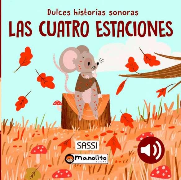 CUATRO ESTACIONES. DULCES HISTORIAS SONORAS | 9788419935649 | PESAVENTO, G. / AGUEKYAN, N.