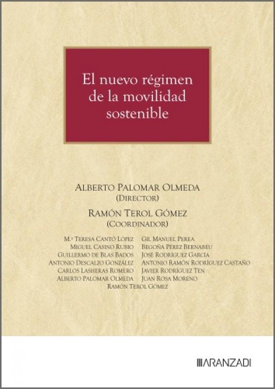 NUEVO RÉGIMEN DE LA MOVILIDAD SOSTENIBLE, EL | 9788410858893 | PALOMAR OLMEDA, ALBERTO / TEROL GOMEZ, RAMON