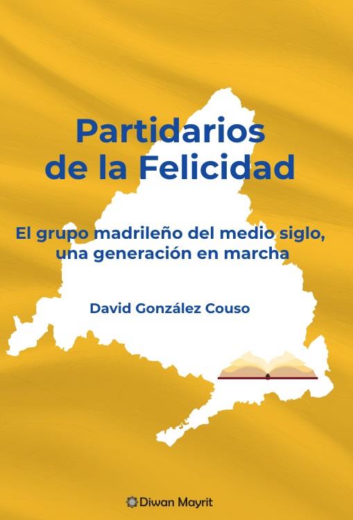 PARTIDARIOS DE LA FELICIDAD | 9788418922800 | GONZALEZ COUSO, DAVID