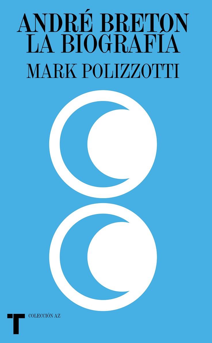 ANDRÉ BRETON | 9788418428029 | POLIZZOTTI, MARK