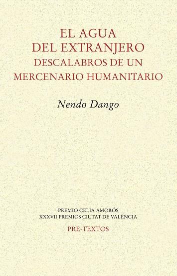 AGUA DEL EXTRANJERO, EL | 9788418178221 | DANGO, NENDO