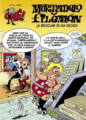 OLÉ MORTADELO 191 : ¡A RECICLAR SE HA DICHO! | 9788402424761 | IBÁÑEZ, FRANCISCO