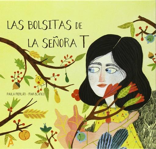 BOLSITAS DE LA SEÑORA T, LAS | 9788494284601 | MERLÁN BAJO, PAULA / BLANCO FERNÁNDEZ, MAR