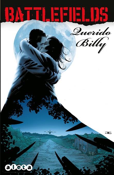 BATTLEFIELDS 02 : QUERIDO BILLY | 9788416486007 | ENNIS, GARTH / SNERJBJERB, PETER
