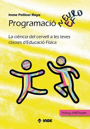 PROGRAMACIÓ NEUROEF | 9788497294430 | PELLICER ROYO, IRENE