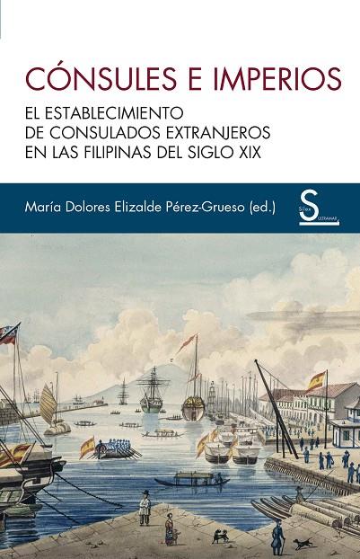 CÓNSULES E IMPERIOS | 9788419661722 | ELIZALDE PÉREZ-GRUESO, MARÍA DOLORES