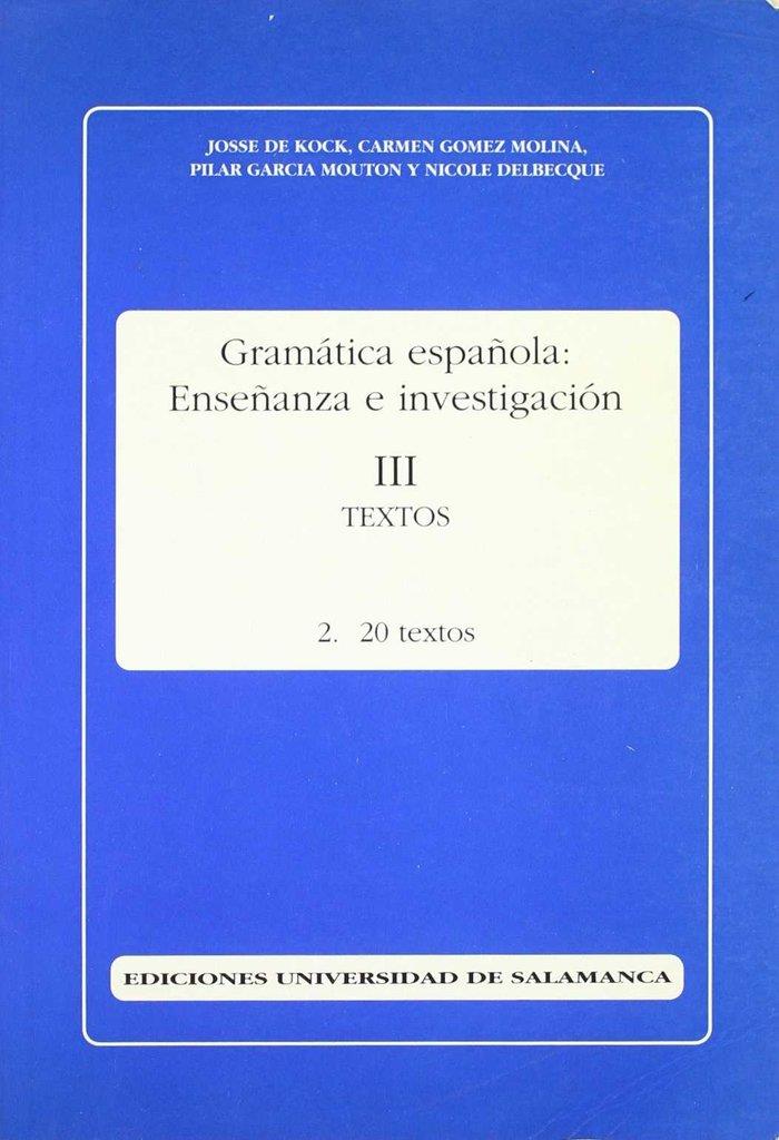 20 TEXTOS | 9788474817140 | DE KOCK, JOSSE / GÓMEZ MOLINA, CARMEN / GARCÍA MOUTON, PILAR / DELBECQUE, NICOLE
