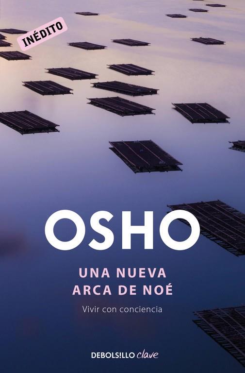 NUEVA ARCA DE NOÉ, UNA | 9788490628126 | OSHO