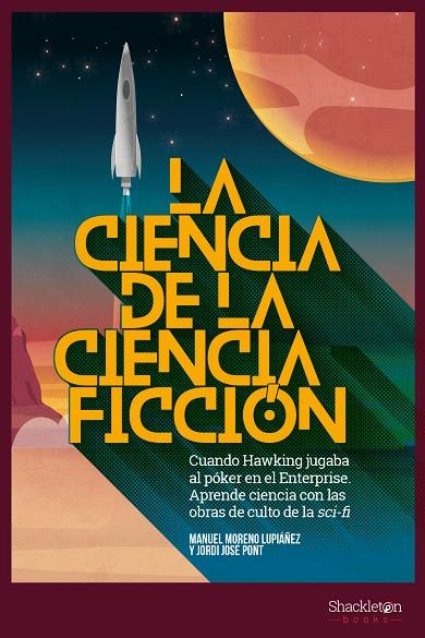 CIENCIA DE LA CIENCIA FICCIÓN, LA | 9788417822002 | PONT / MORENO