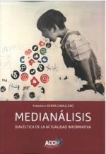 MEDIANALISIS | 9788410041653 | SIERRA CABALLERO, FRANCISCO