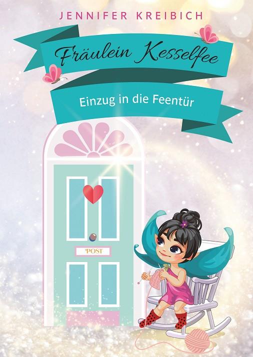 FRÄULEIN KESSELFEE | 9783751905473 | KREIBICH, JENNIFER