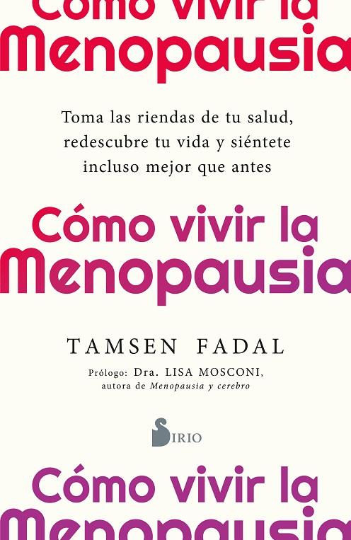 CÓMO VIVIR LA MENOPAUSIA | 9791387974046 | FADAL, TAMSEN