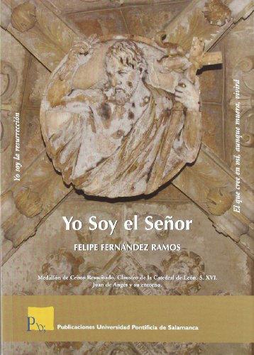 YO SOY EL SEÑOR | 9788472999343 | FERNÁNDEZ RAMOS, FELIPE