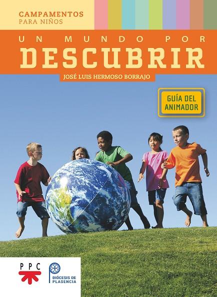 MUNDO POR DESCUBRIR, UN | 9788428837729 | HERMOSO BORRAJO, JOSE LUIS