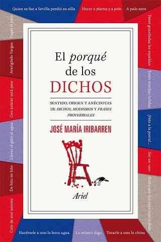 PORQUÉ DE LOS DICHOS, EL | 9788434422407 | IRIBARREN, JOSÉ MARÍA