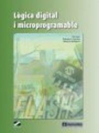 LÒGICA DIGITAL I MICROPROGRAMABLE | 9788426714787 | NOVO, PIO / SÁNCHEZ, BELISARIO / RODRÍGUEZ, AMANCIO